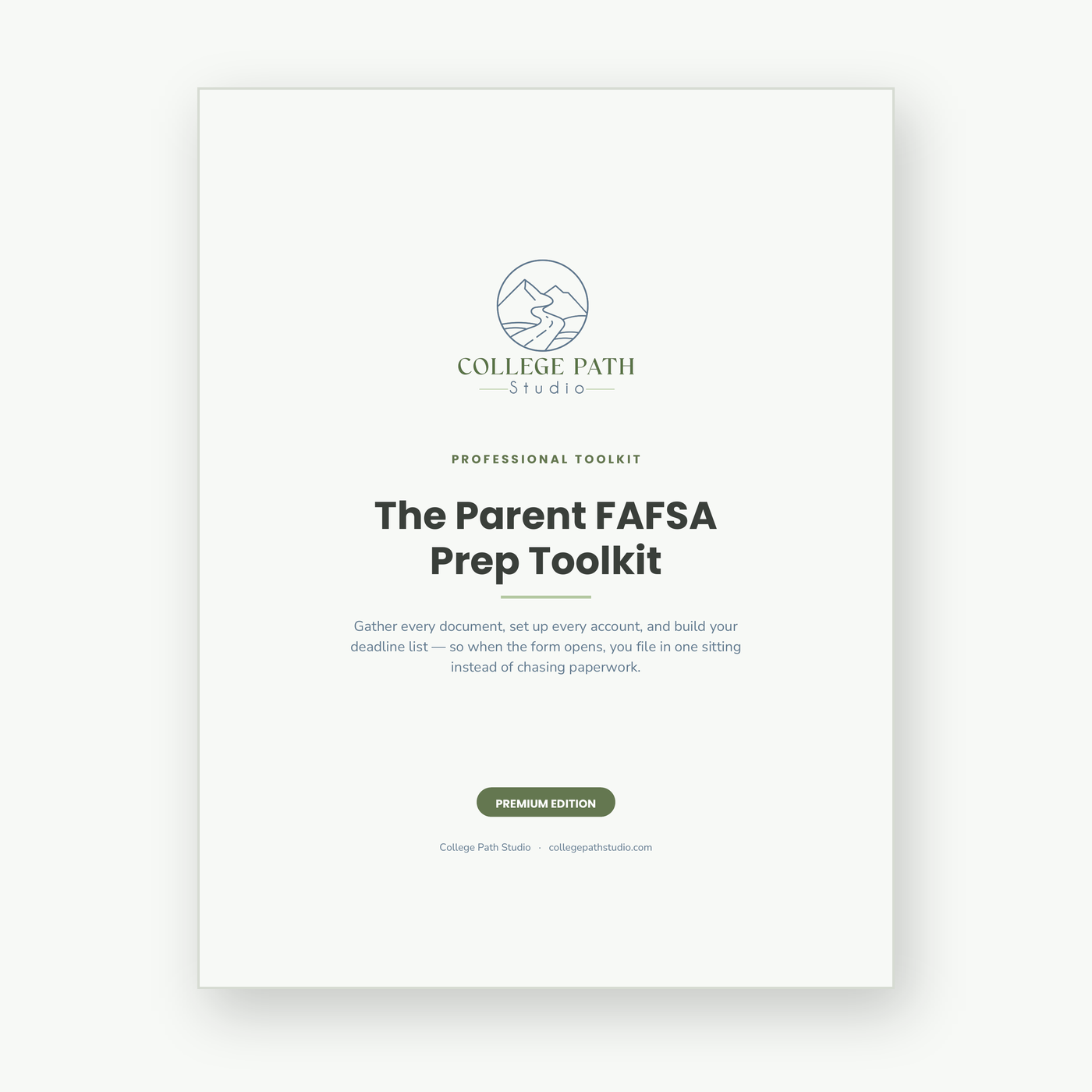 Parent FAFSA Prep Toolkit — Premium