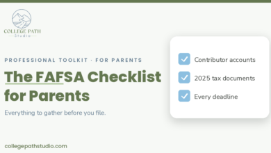 The FAFSA Checklist for Parents: everything to gather before you file