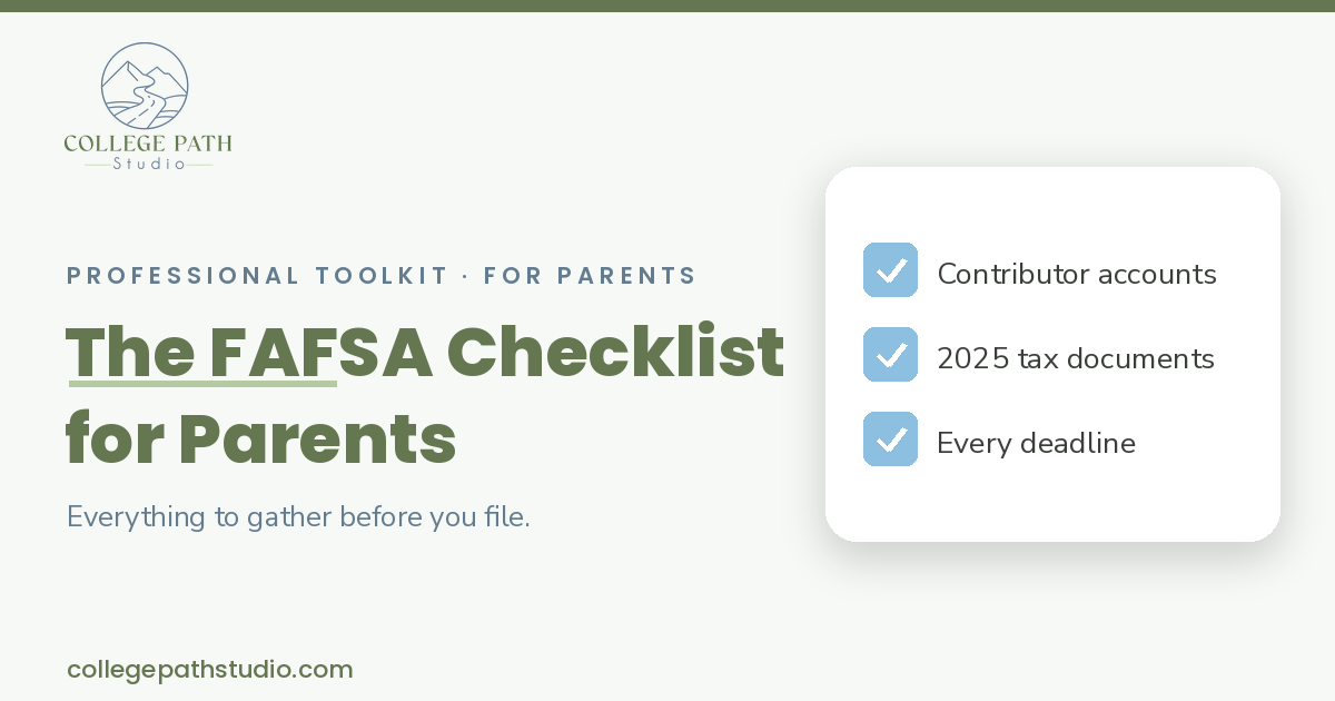 The FAFSA Checklist for Parents: everything to gather before you file